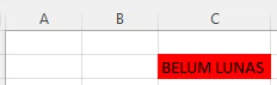 Sel C bertuliskan BELUM LUNAS berlatar merah