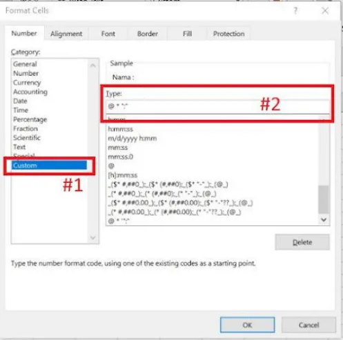 Kotak Format Cells kategori Custom dengan kode format @* ":" pada kotak Type